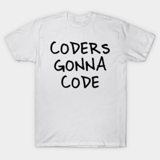 Funny Coder Design - 'Coders Gonna Code' T-Shirt